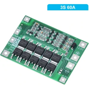 Módulo BMS 3S 60A 12.6V balanceo Protección Baterías Litio 18650 26650 para Taladro y Proyectos DIY
